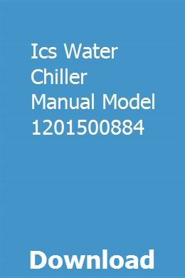 Ics water chiller manual defrost